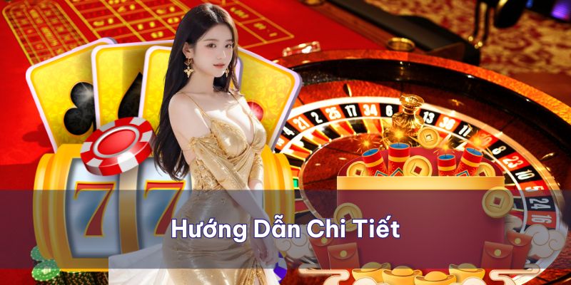 Làm theo hướng dẫn chi tiết để nạp nhanh nhất vào tài khoản