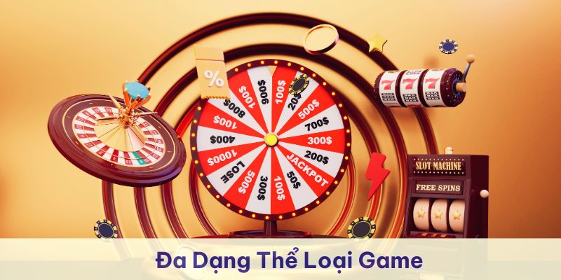 Sảnh cược cung cấp đa dạng thể loại game cho bạn lựa chọn